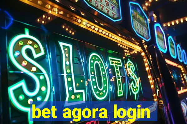 bet agora login